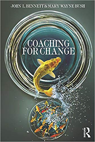 Coaching for Change, John L. Bennett and Mary Wayne Bush